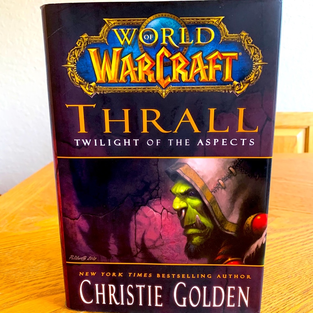 World of Warcraft book Thrall by Christie Golden